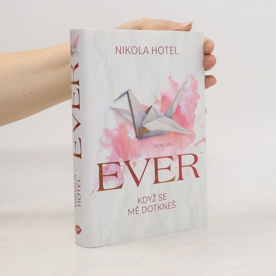 Nikola Hotel Ever : když se mě dotkneš