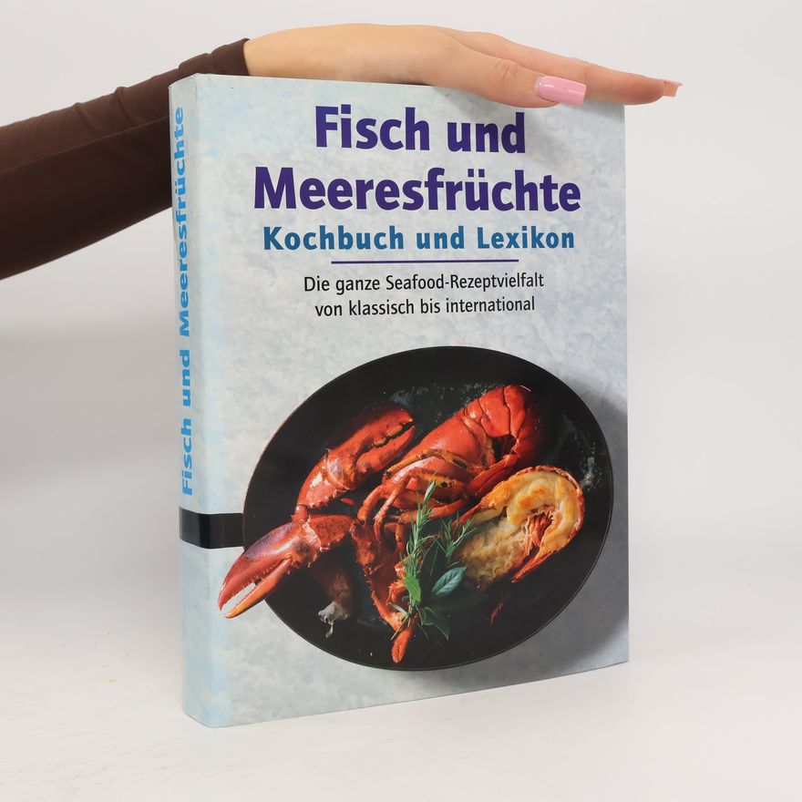 Autorenkollektiv Fisch und Meedesfrüchte