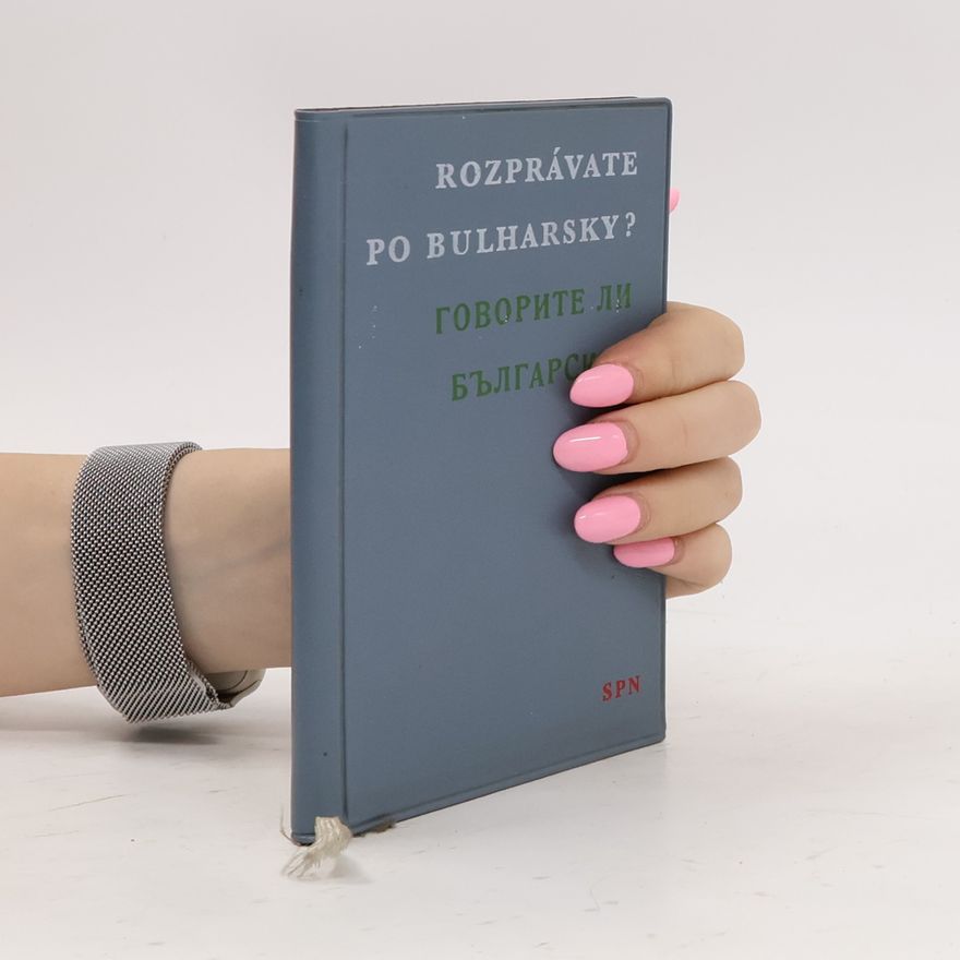 Milka Blanárová Rozprávate po bulharsky?