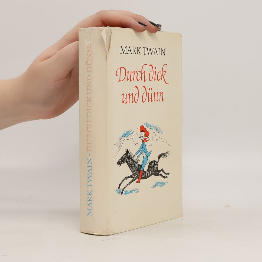 Mark Twain Durch dick und dünn
