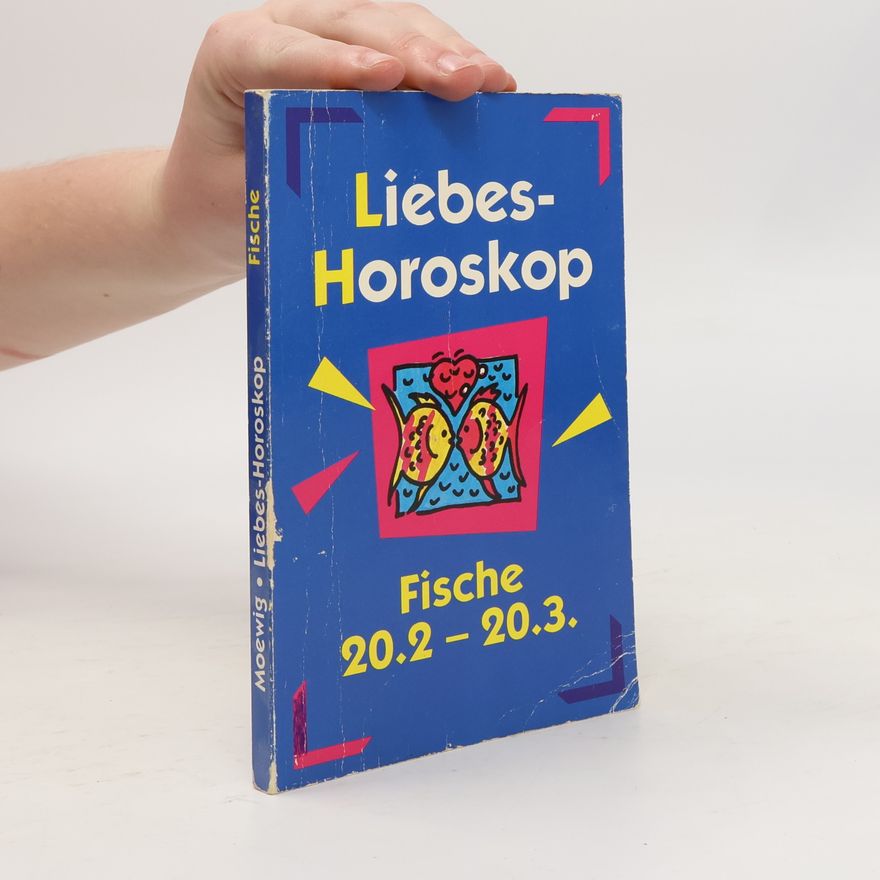 Autorenkollektiv Liebes-Horoskop. Fische 20.2.-20.3.