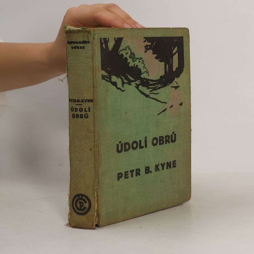 Peter Bernard Kyne Údolí obrů