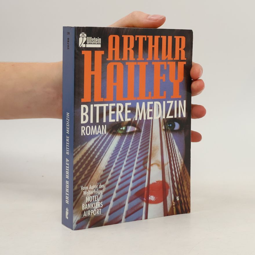 Arthur Hailey Bittere Medizin