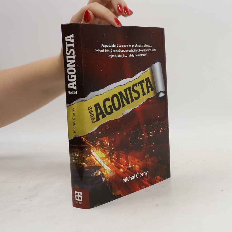 Michal Čierny Prípad Agonista