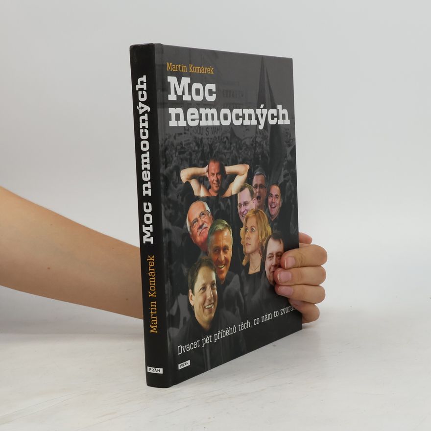 Martin Komárek Moc nemocných