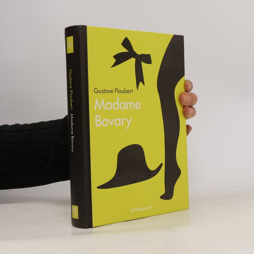 Gustave Flaubert Madame Bovary