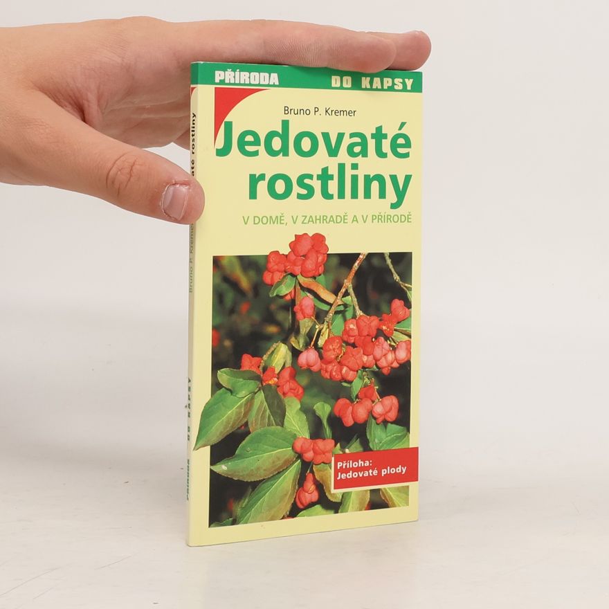 Bruno P. Kremer Jedovaté rostliny