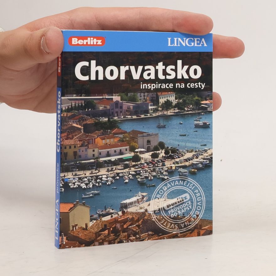 Auteurscollectief Chorvatsko: Inspirace na cesty