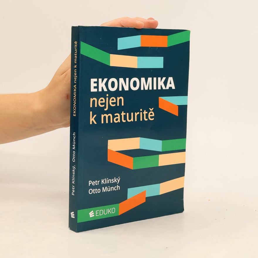 Petr Klínský Ekonomika nejen k maturitě