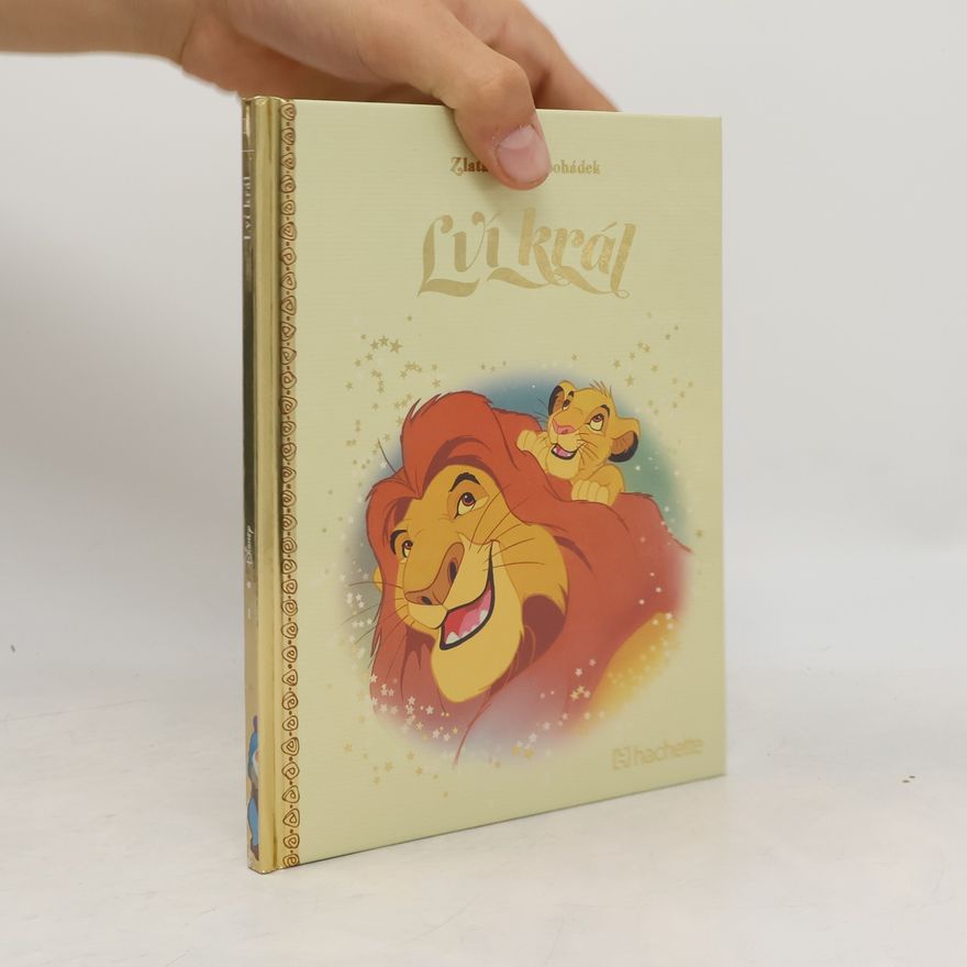 Hachette Walt Disney Cinema Zlatá sbírka pohádek 1. Lví král