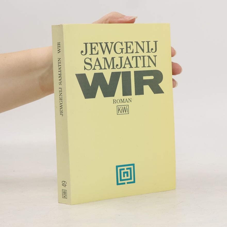 Yevgeny Zamyatin Wir