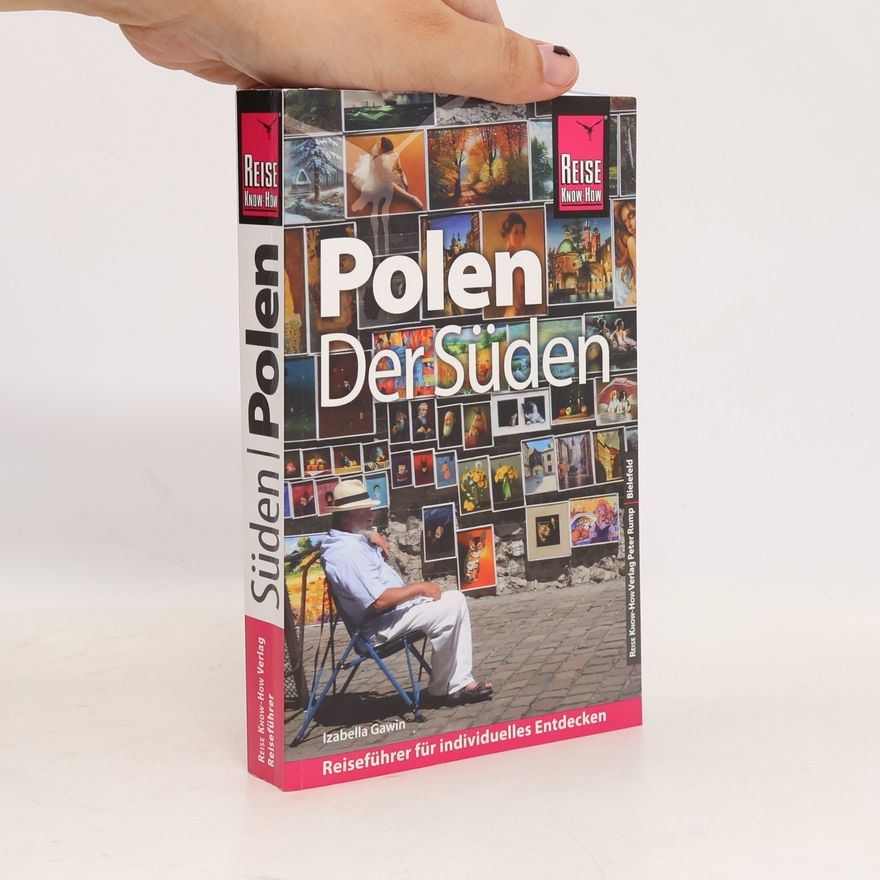 Izabella Gawin Polen - der Süden