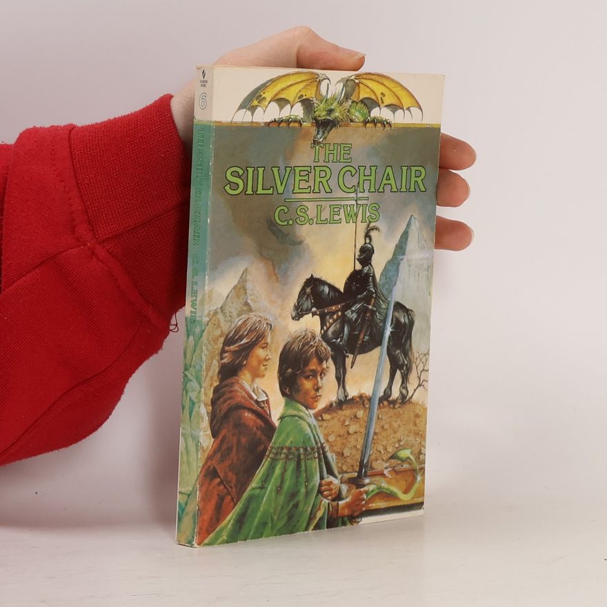 C. S. Lewis The Silver Chair