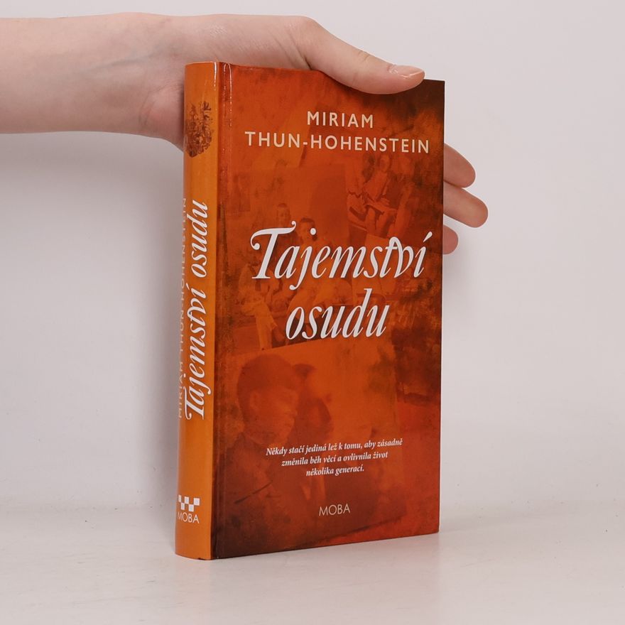 Miriam Thun Hohenstein Tajemství osudu