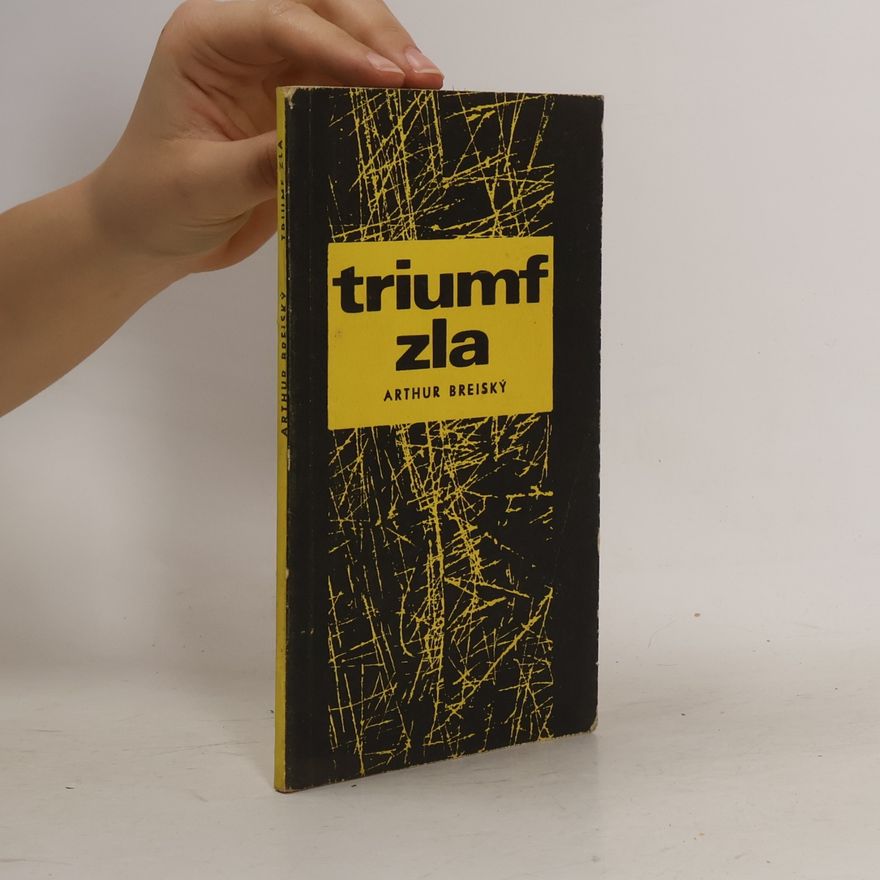 Arthur Breisky Triumf zla