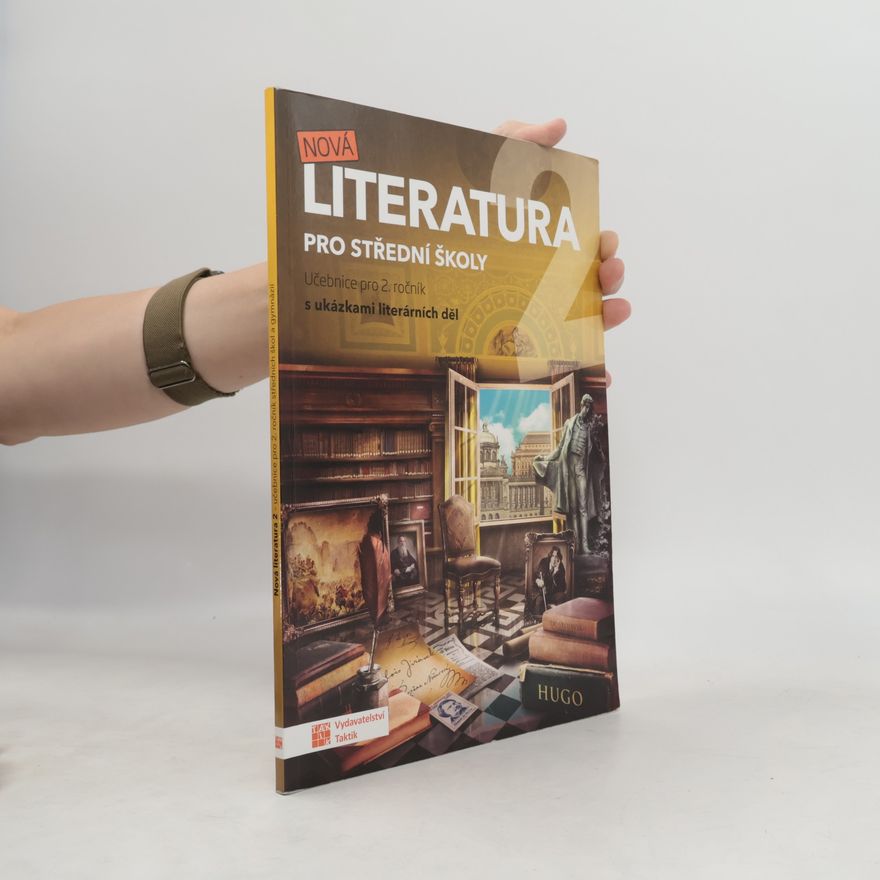 Kolektiv autorů Nová literatura 2 : pro střední školy