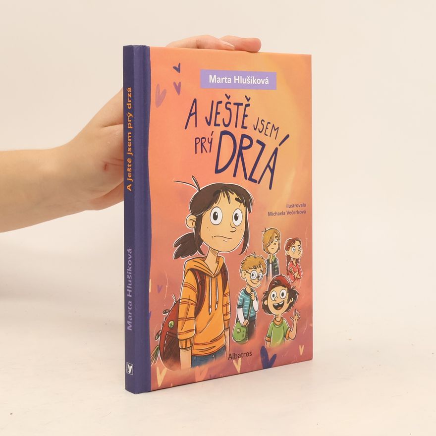 Marta Hlušíková A ještě jsem prý drzá