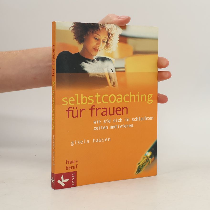 Gisela Haasen Selbstcoaching für Frauen