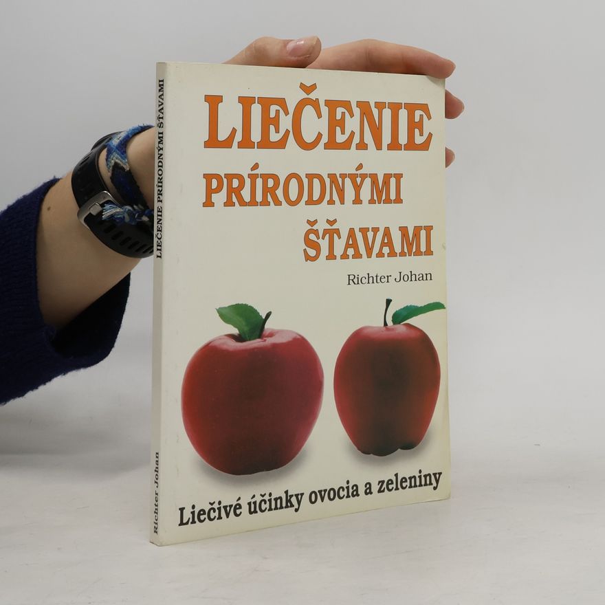 Johan Richter Liečenie prírodnými šťavami