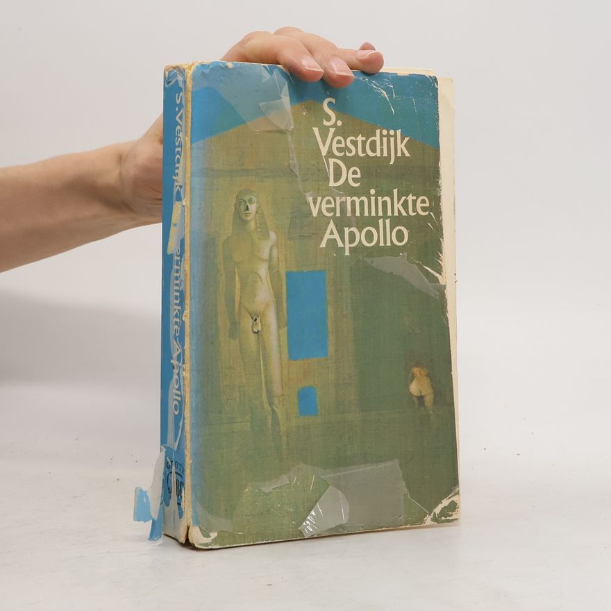 Simon Vestdijk De verminkte Apollo