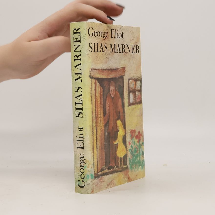George Eliot SILAS MARNER