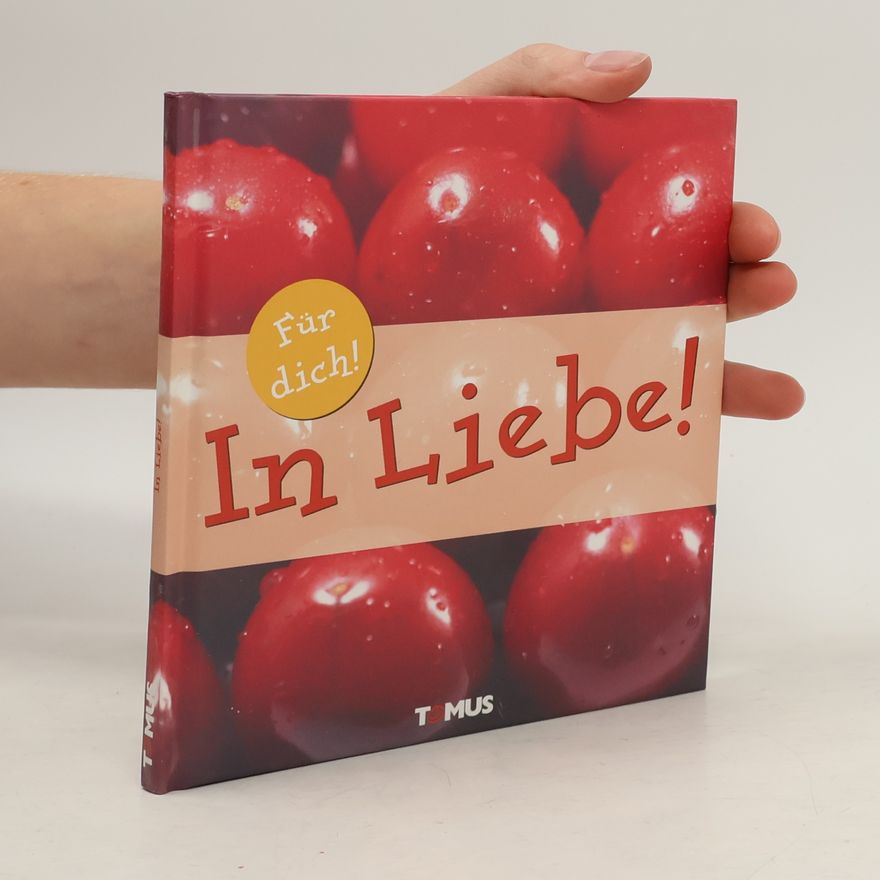 Various authors In Liebe: Für dich!
