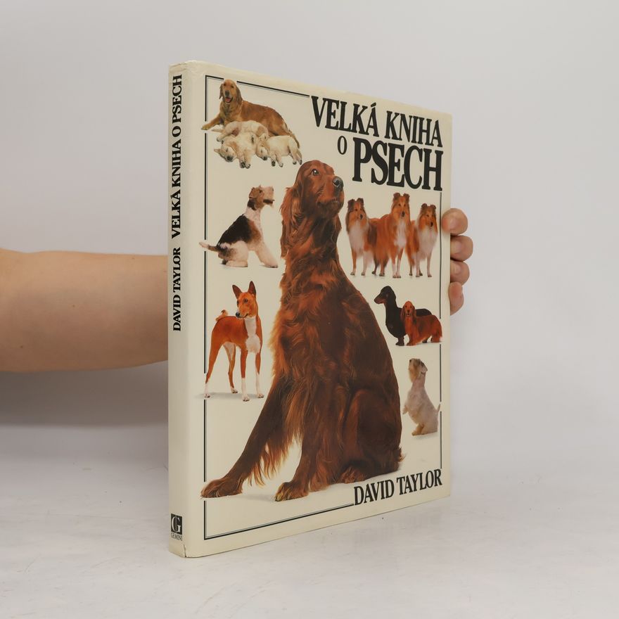David Conrad Taylor Velká kniha o psech