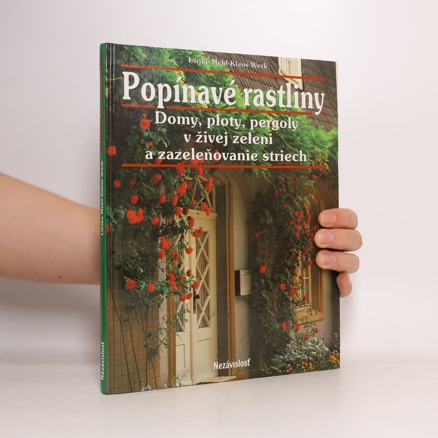 Ulrike Mehl Popínavé rastliny