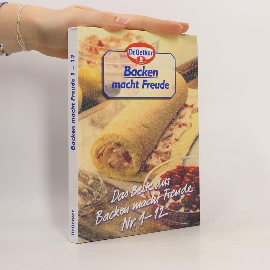 Various authors Das Beste aus Backen macht Freude Nr. 1 - 12