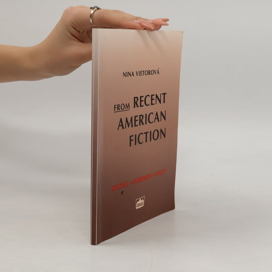 Sontag From Recent American Fiction