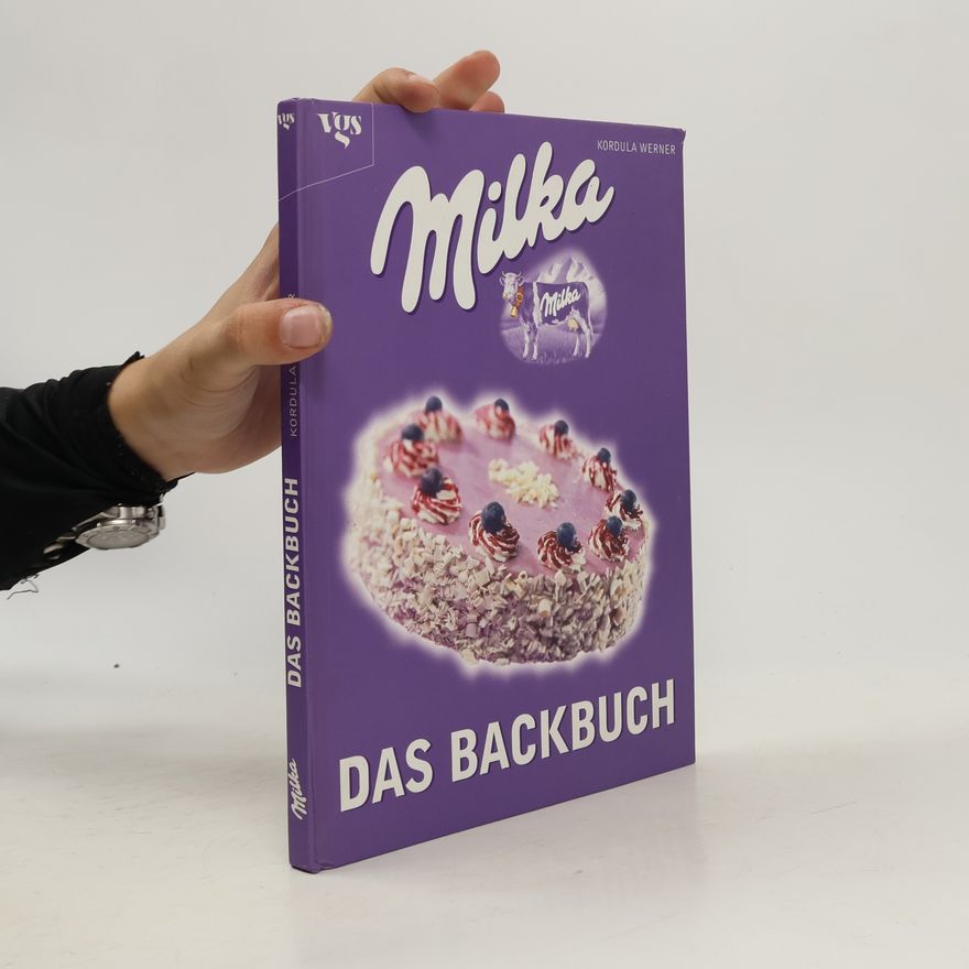 Kordula Werner Milka - das Backbuch