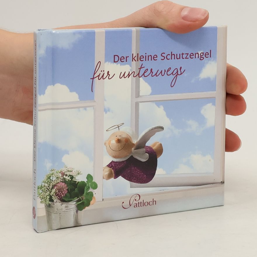 Dorothee Griesbeck Der kleine Schutzengel für unterwegs