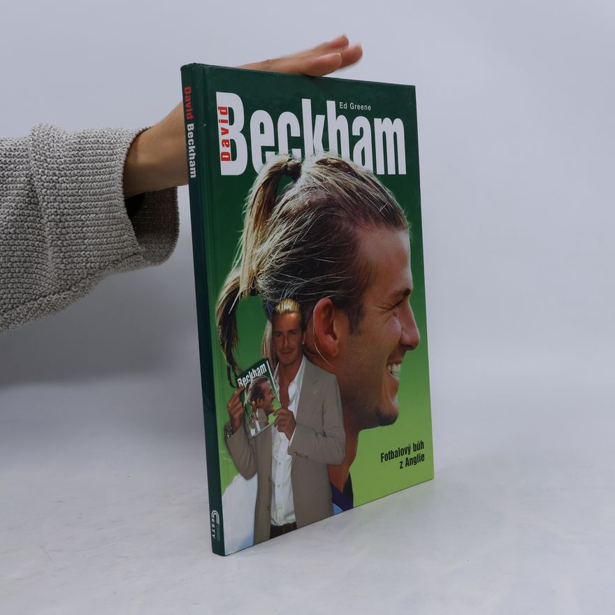 Ed Greene David Beckham