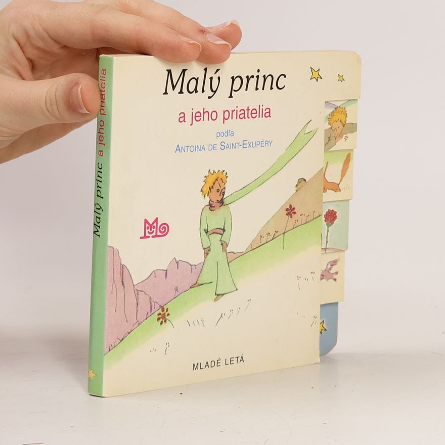 Mária Gálová Malý princ a jeho priatelia