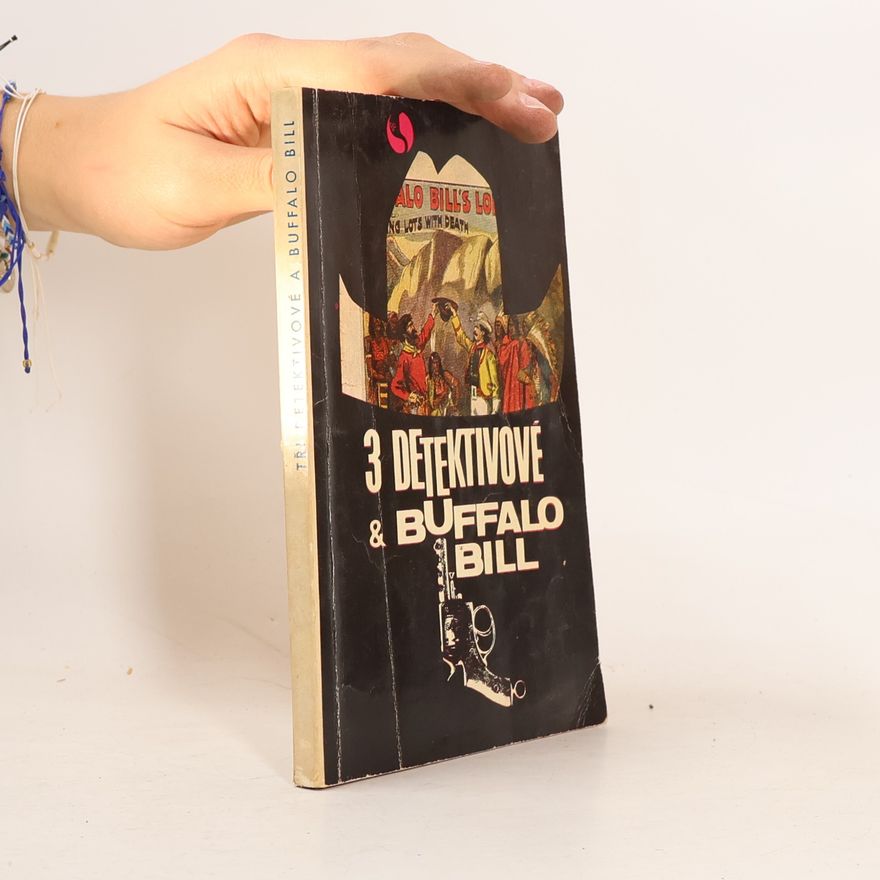 Otakar Blanda 3 detektivové & Buffalo Bill