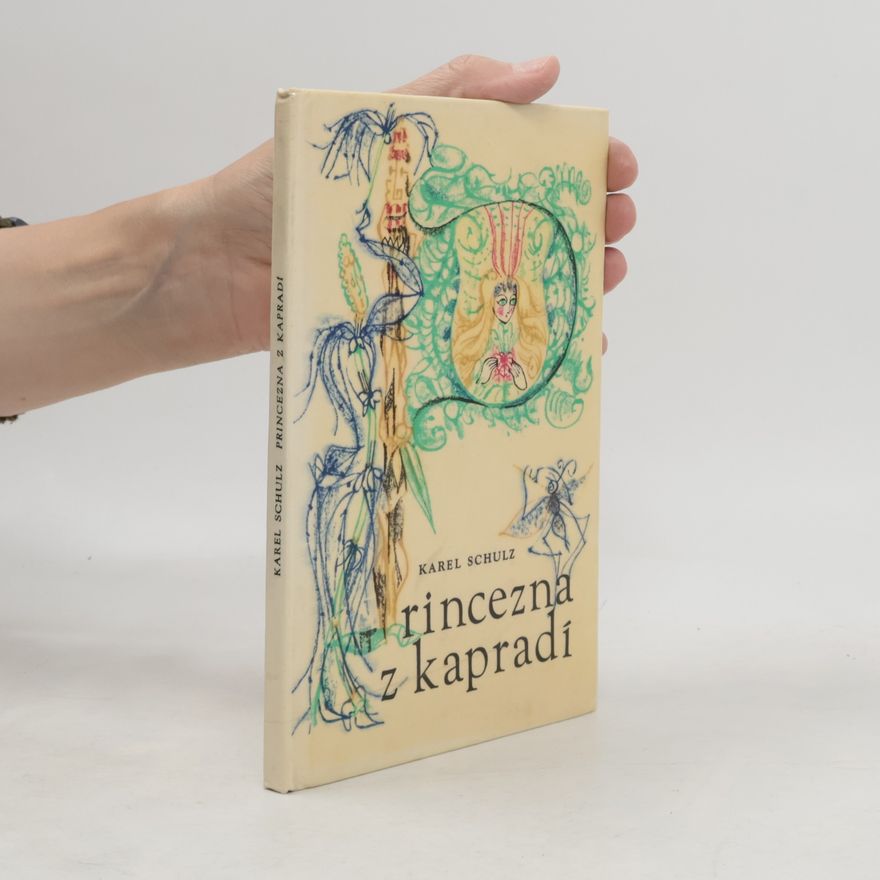 Karel Schulz Princezna z kapradí