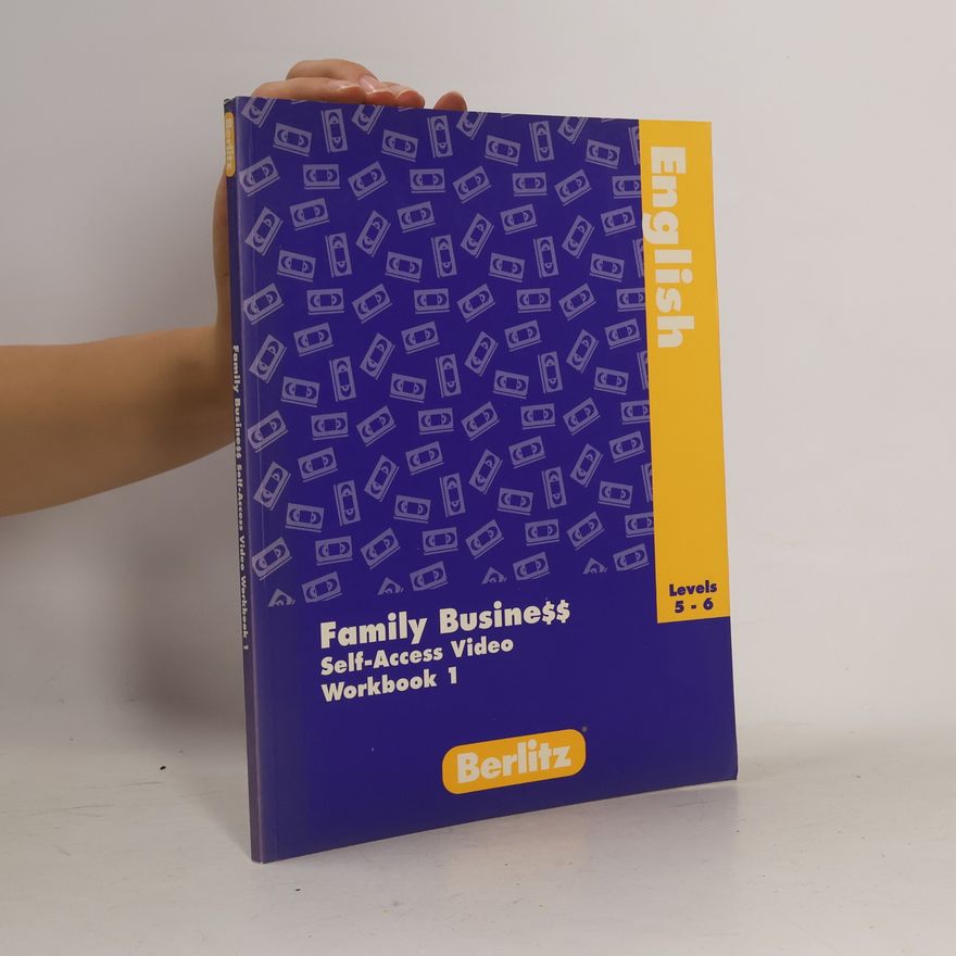 Autorenkollektiv Family Business Self-Access Video Workbook 1