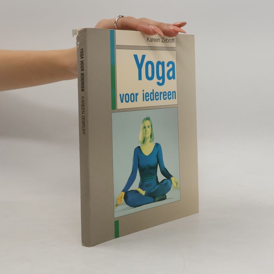 Kareen Zebroff Yoga voor iedereen