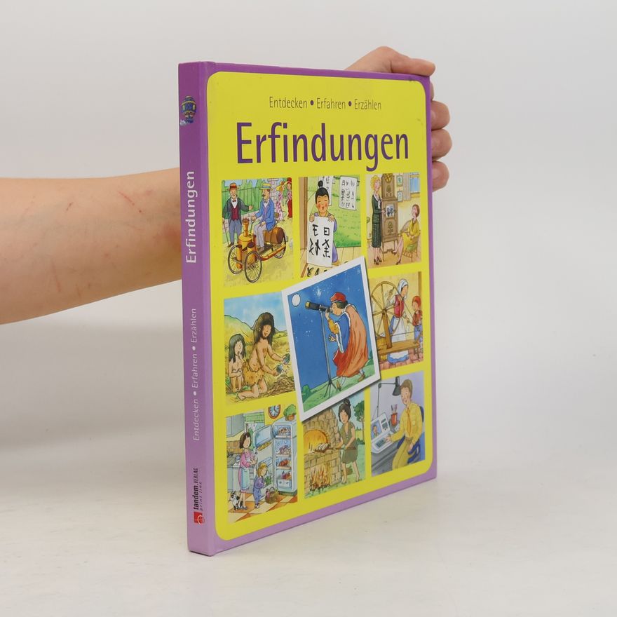 Various authors Entdecken-Erfahren-Erzählen. Erfindungen