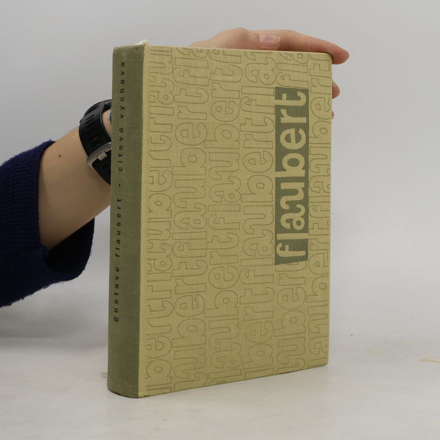Gustave Flaubert Citová výchova
