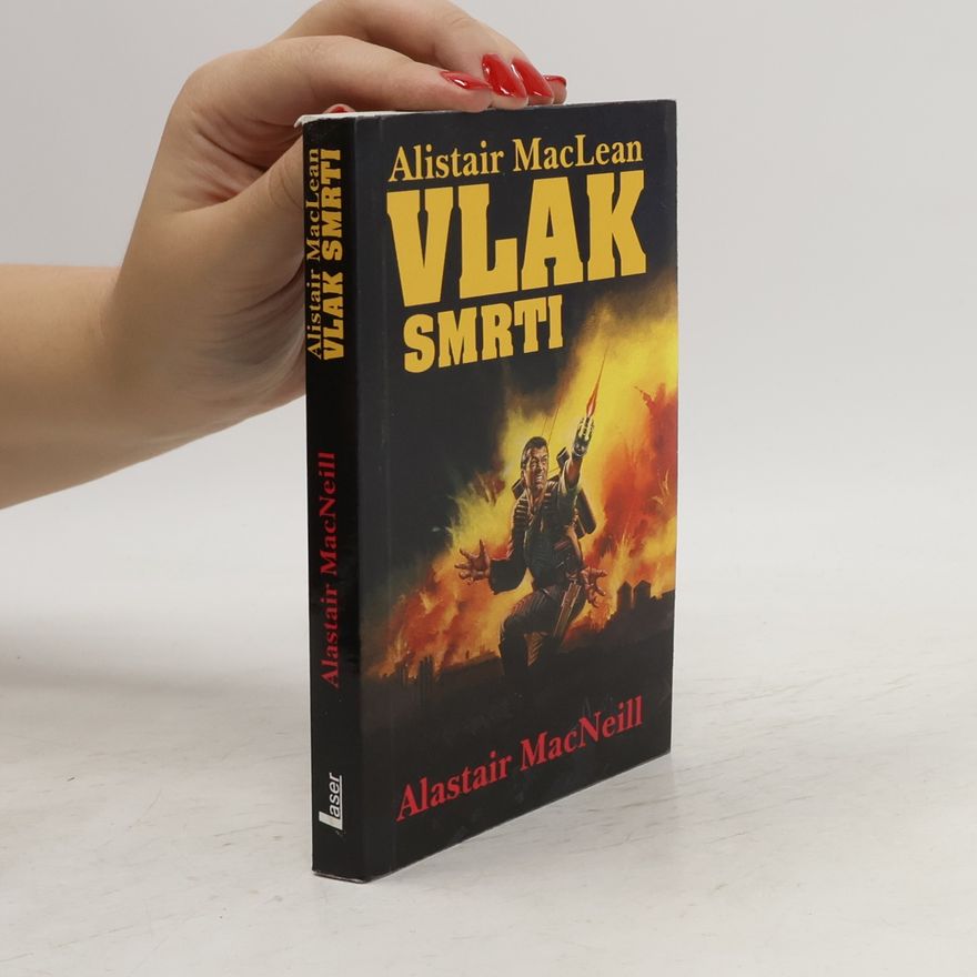 Alistair MacLean Vlak smrti
