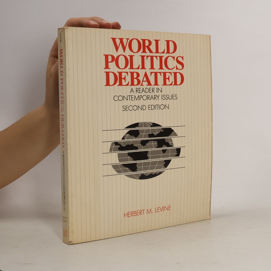 Herbert M. Levine World Politics Debated