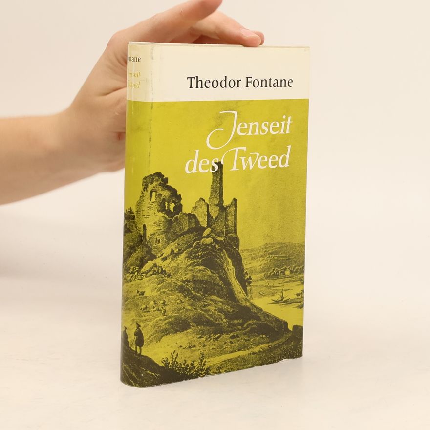 Theodor Fontane Jenseit des Tweed