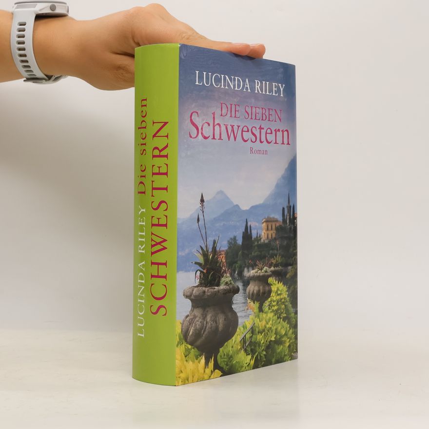 Lucinda Riley Die sieben Schwestern