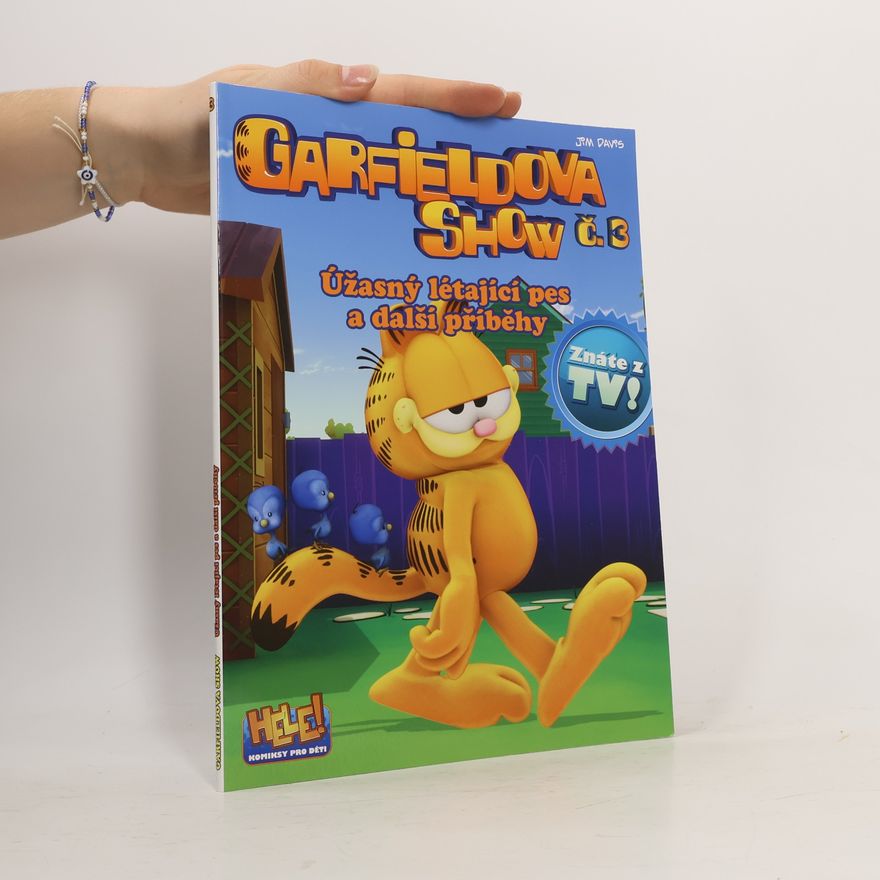 Jim Davis Garfieldova show č. 3 - Úžasný létající pes a další příběhy