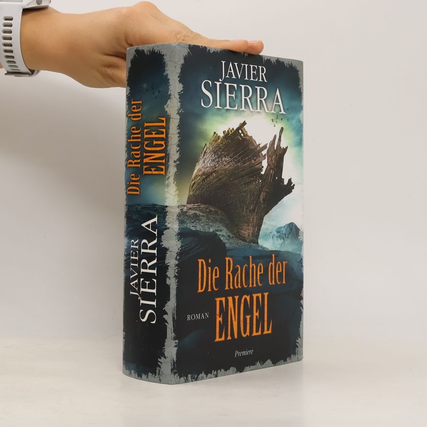 Javier Sierra Die Rache der Engel