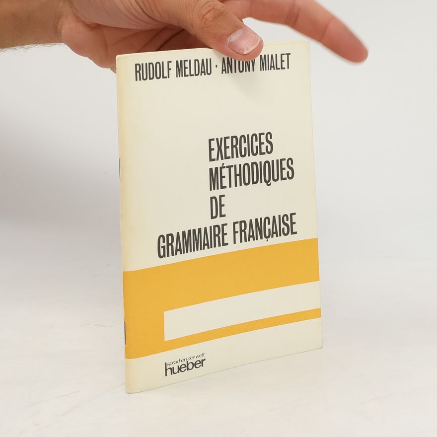 Antony Mialet Exercices méthodiques de grammaire française