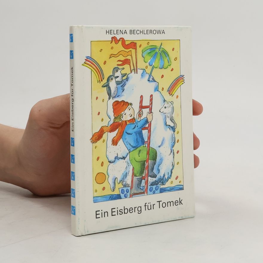 Helena Bechlerowa Ein Eisberg für Tomek