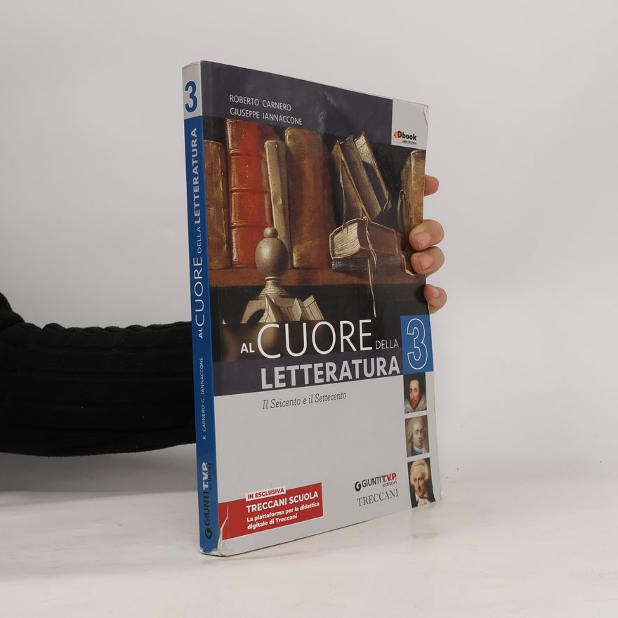 Giuseppe Iannaccone Treccani Scuola - 3: Cuore della letteratura. Per le scuole superiori. Con e-book. Con espansione online