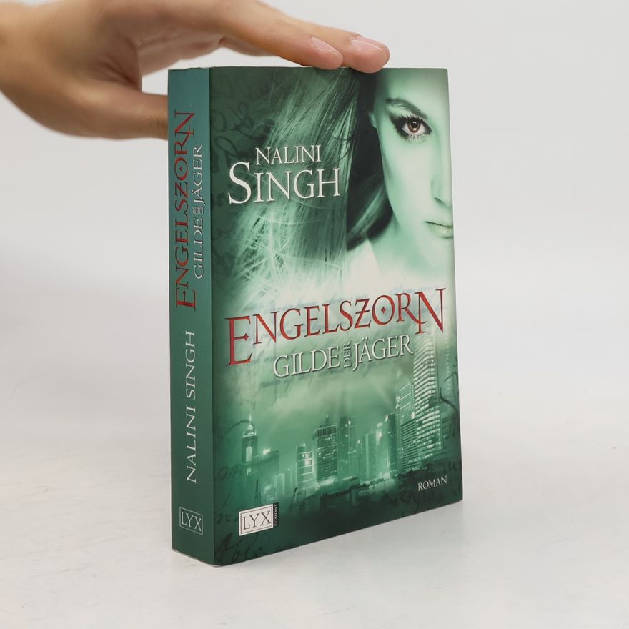 Nalini Singh Gilde der Jäger: Engelszorn